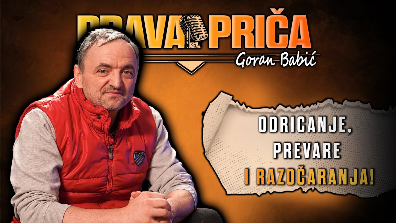 GORAN BABIĆ HAMBI - PODCAST PRAVA PRIČA #16 -Trenerski put, privatni izazovi i lekcije života