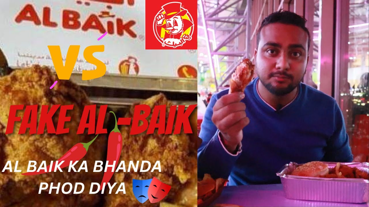 SAUDI ORIGNAL AL BAIK VS INDIAN FAKE AL-BAIK | Exposed! The Truth Behind Albaik - Real or Fake?