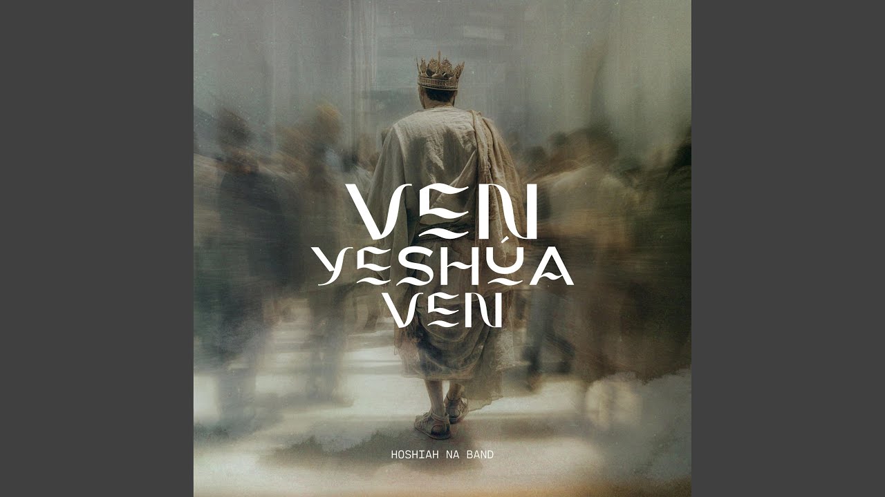 Ven YESHÚA Ven