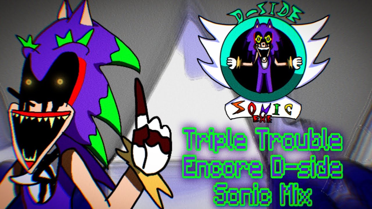 fnf Triple Trouble Encore D-side Sonic Mix (Fanmade)