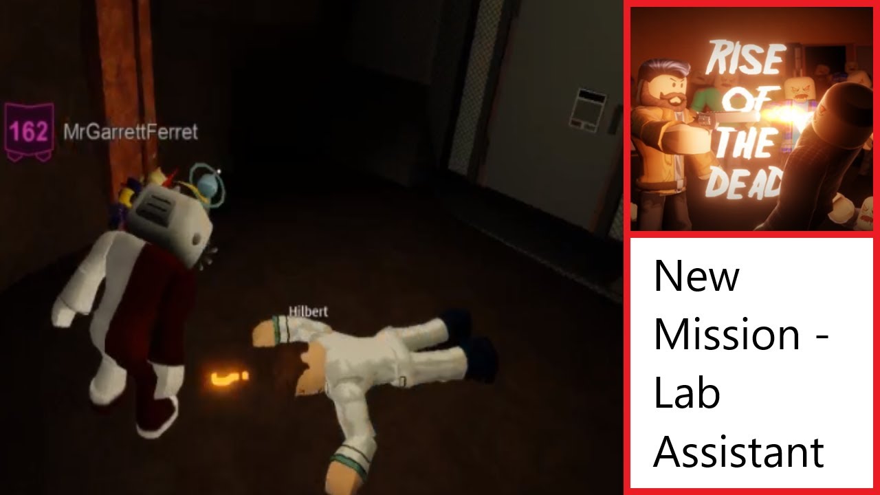 Rise of the Dead Roblox - Lab Assistant Mission