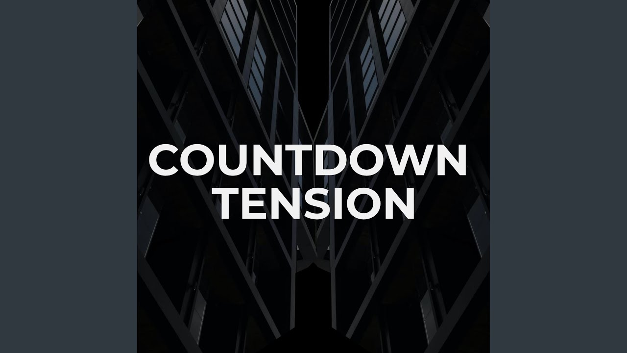 Countdown Tension