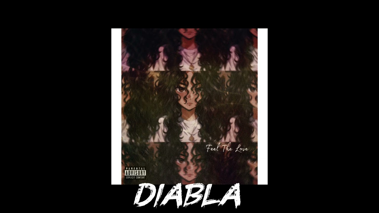 DIABLA ( FEEL THE LOVE EP ) 