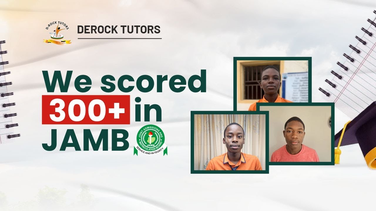 Derock Tutors Coached These Students to Score 300+ in JAMB | Top Scorers Discussion
