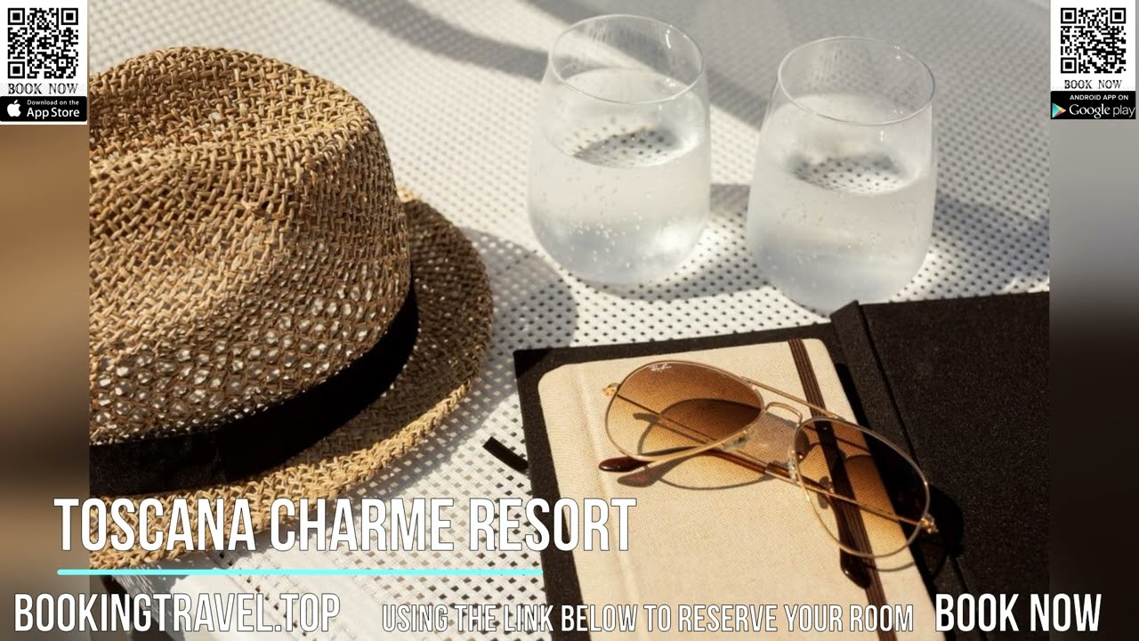 Toscana Charme Resort