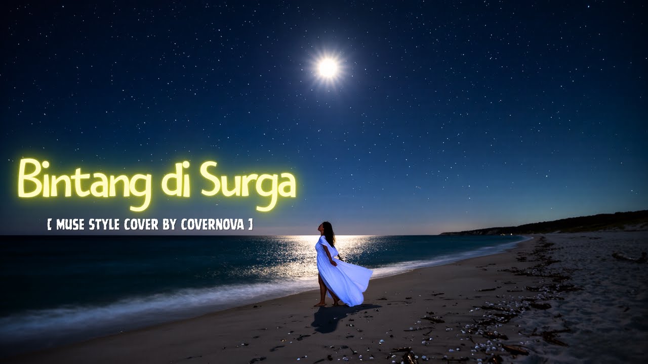 NOAH - Bintang di Surga (Muse Style Version) - Rock Cover by Cover Nova