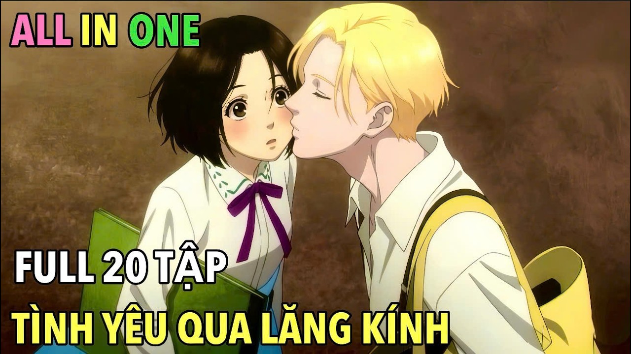 ALL IN ONE | BOY LÃNG TỬ PHẢI LÒNG CÔ NÀNG HỌA SĨ XINH NGOAN YÊU | TÌNH YÊU XUYÊN BIÊN GIỚI|BÚP MĂNG