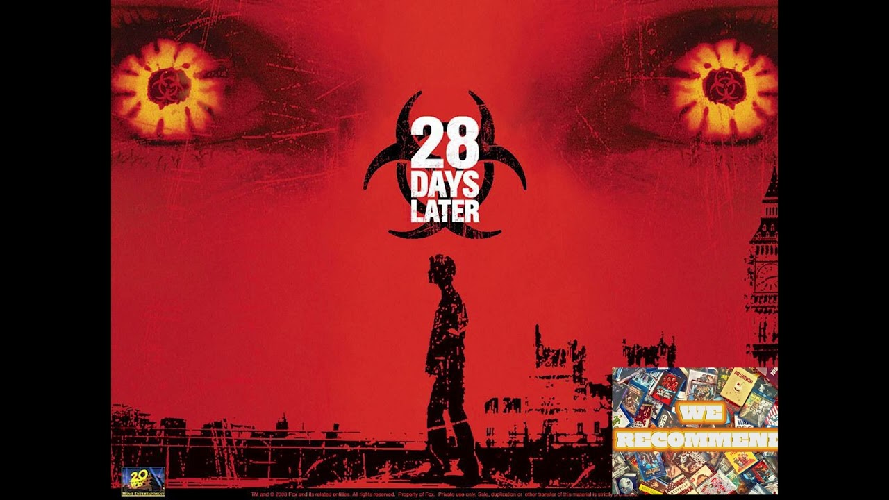 28 Days Later