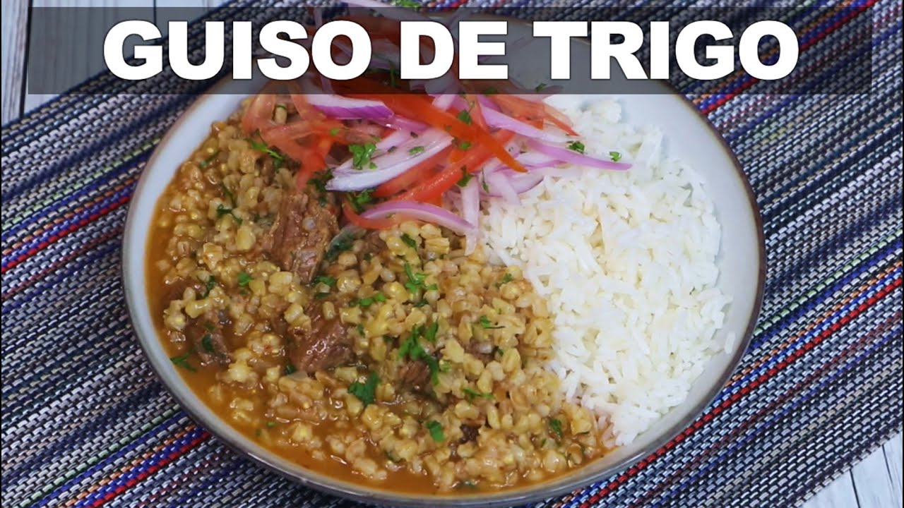 Como hacer un Delicioso Guiso de Trigo con Carne | Receta Peruana | Sabroso