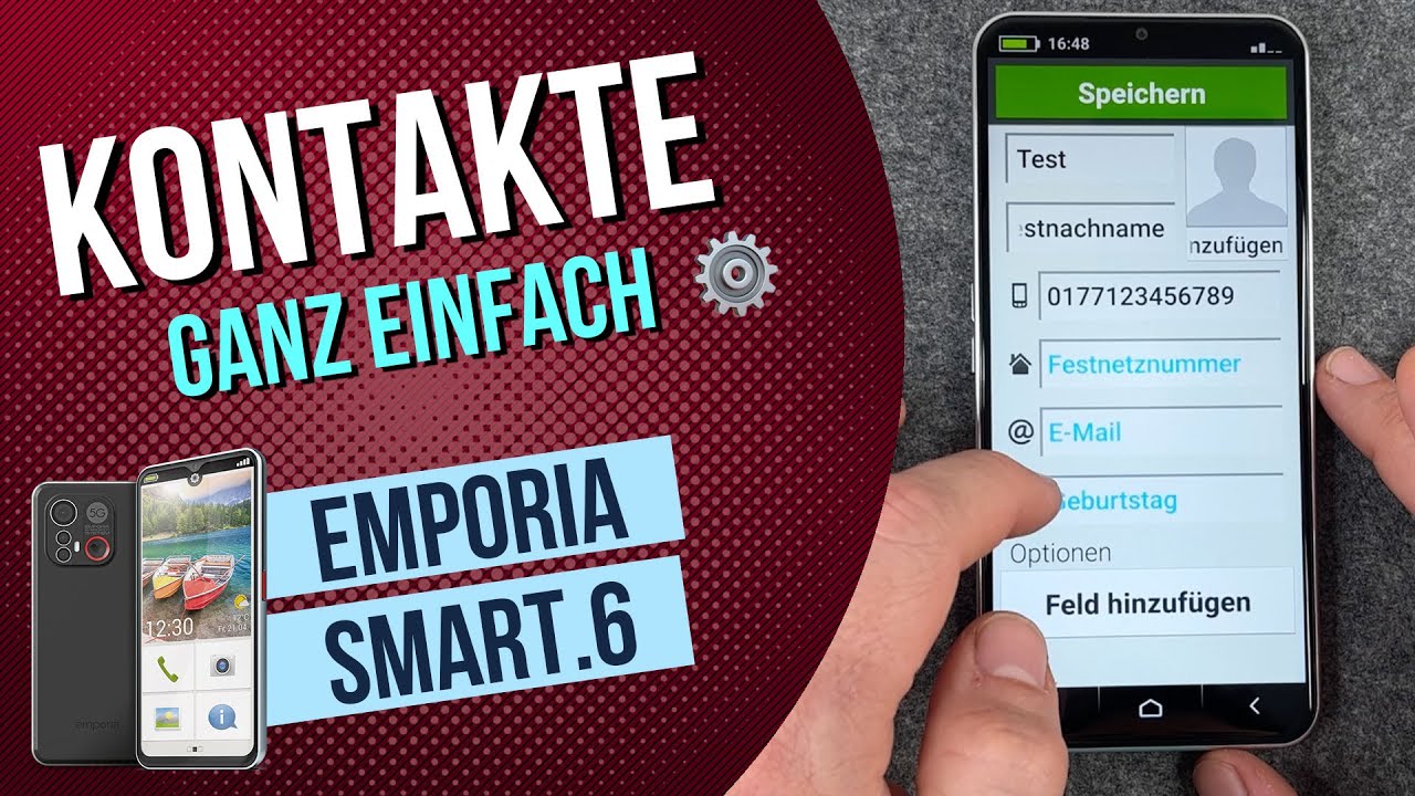 Emporia Smart 6 - Kontakte erstellen und löschen • 📱 • 📂 • 👍🏼 • Anleitung | Tutorial