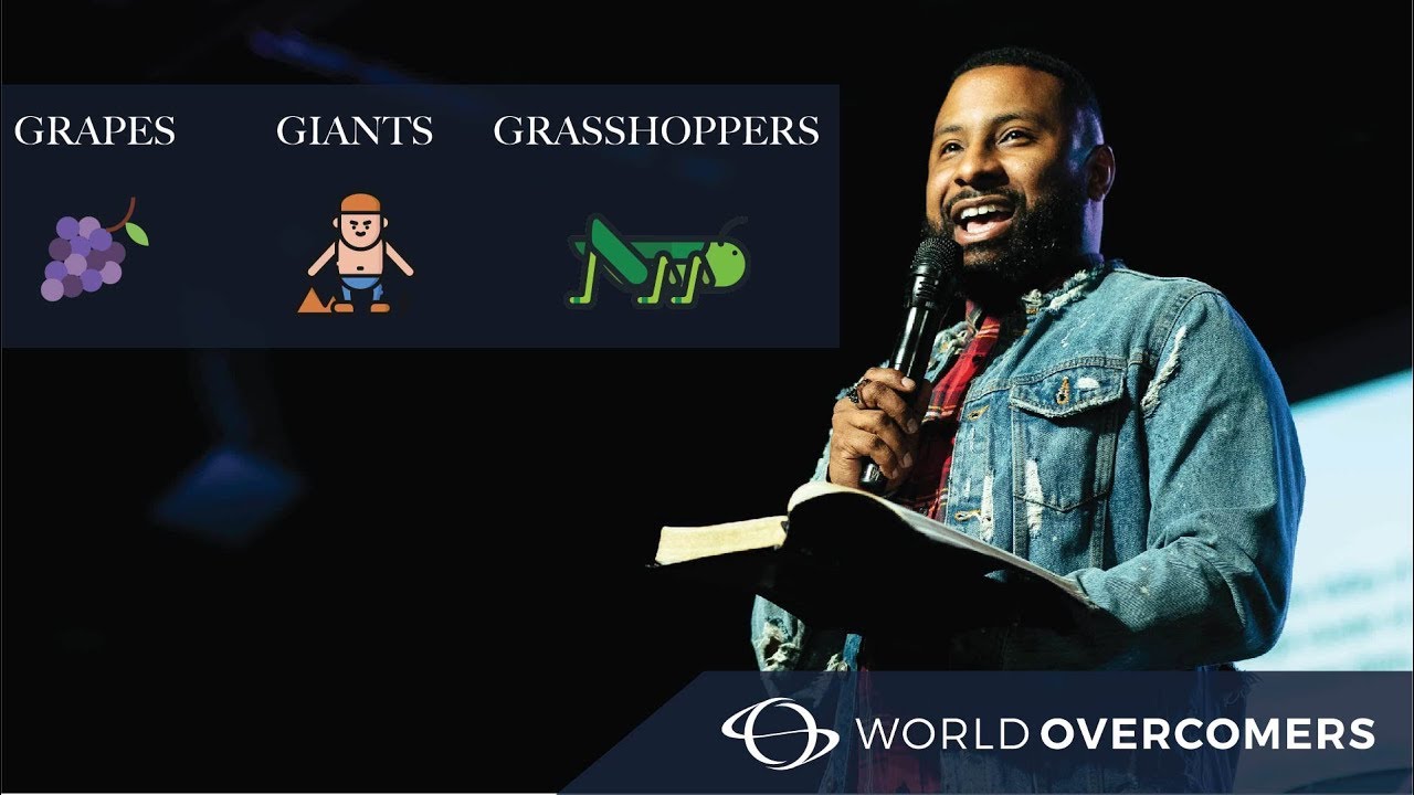 Grapes, Giants, and Grasshoppers || Pastor Manny Arango