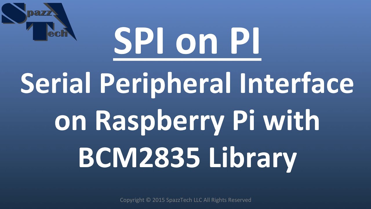 SPI on Pi - Serial Peripheral Interface on Raspberry Pi 2 with bcm2835 library