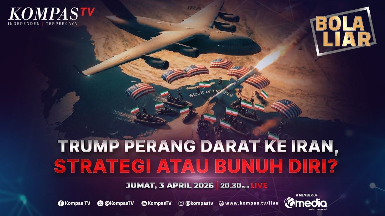 LIVE - Trump Perang Darat ke Iran, Strategi atau Bunuh Diri? | BOLA LIAR