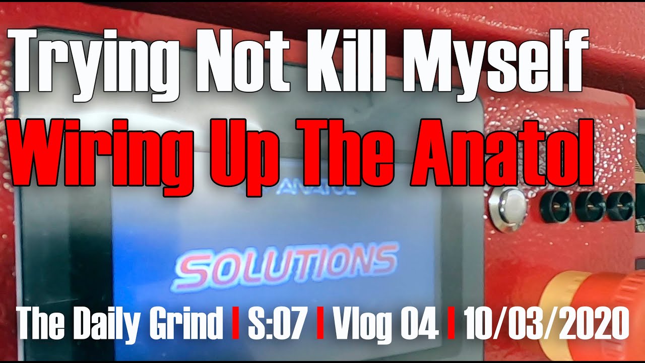 TRYING NOT TO KILL MYSELF - POWERING UP THE ANATOL : Electrical Work On The ANATOL (S:07/Vlog 004)
