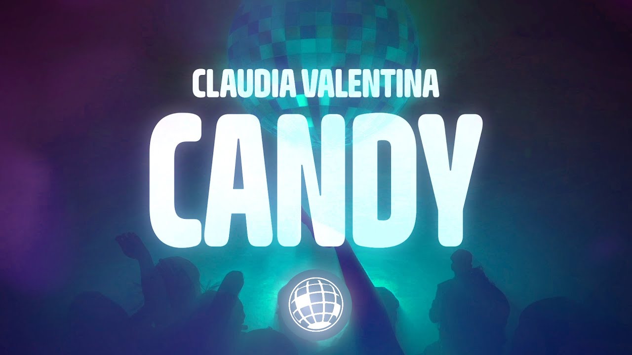Claudia Valentina - Candy (Lyrics)
