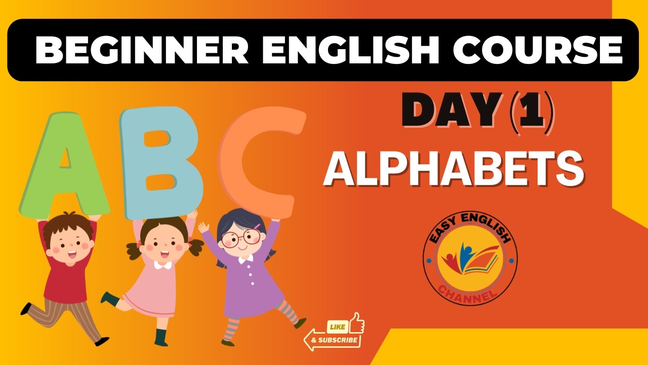 ENGLISH COURSE FOR BEGGINERS /DAY 1-ALPHABETS/LEARN ENGLISH IN 30 DAYS #englishcourse
