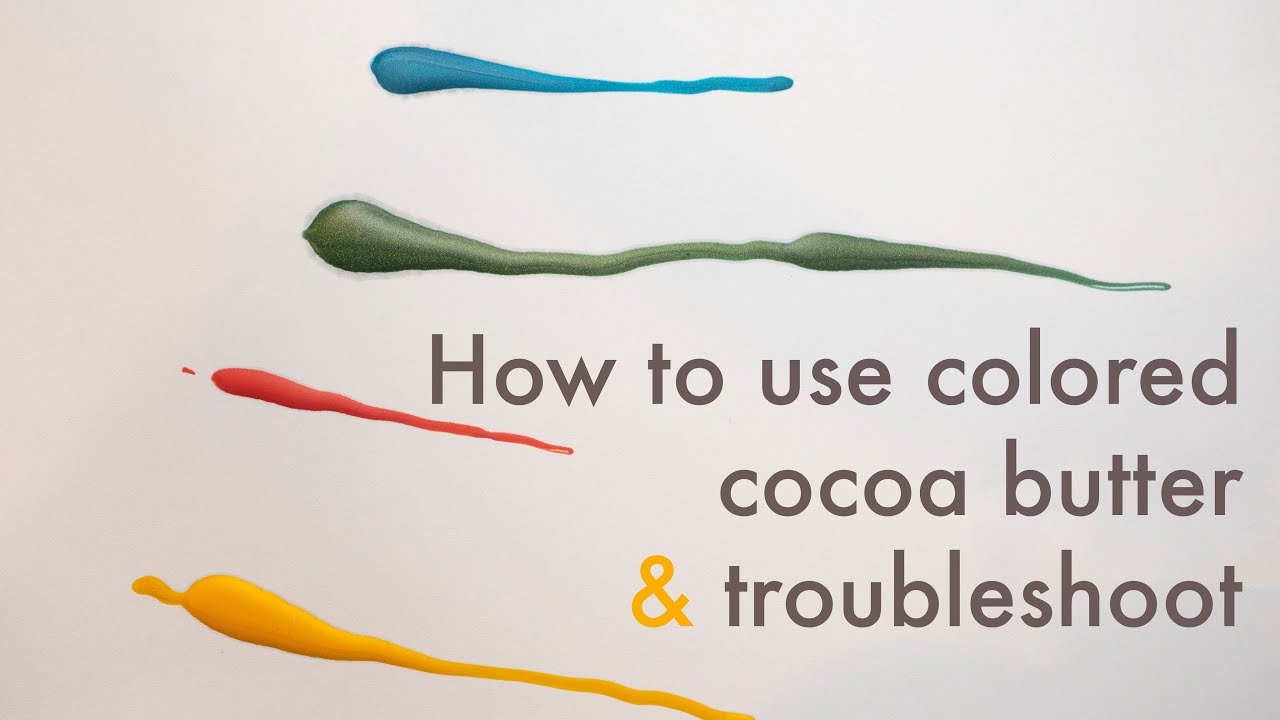 How to use colored cocoa butter with troubleshoot