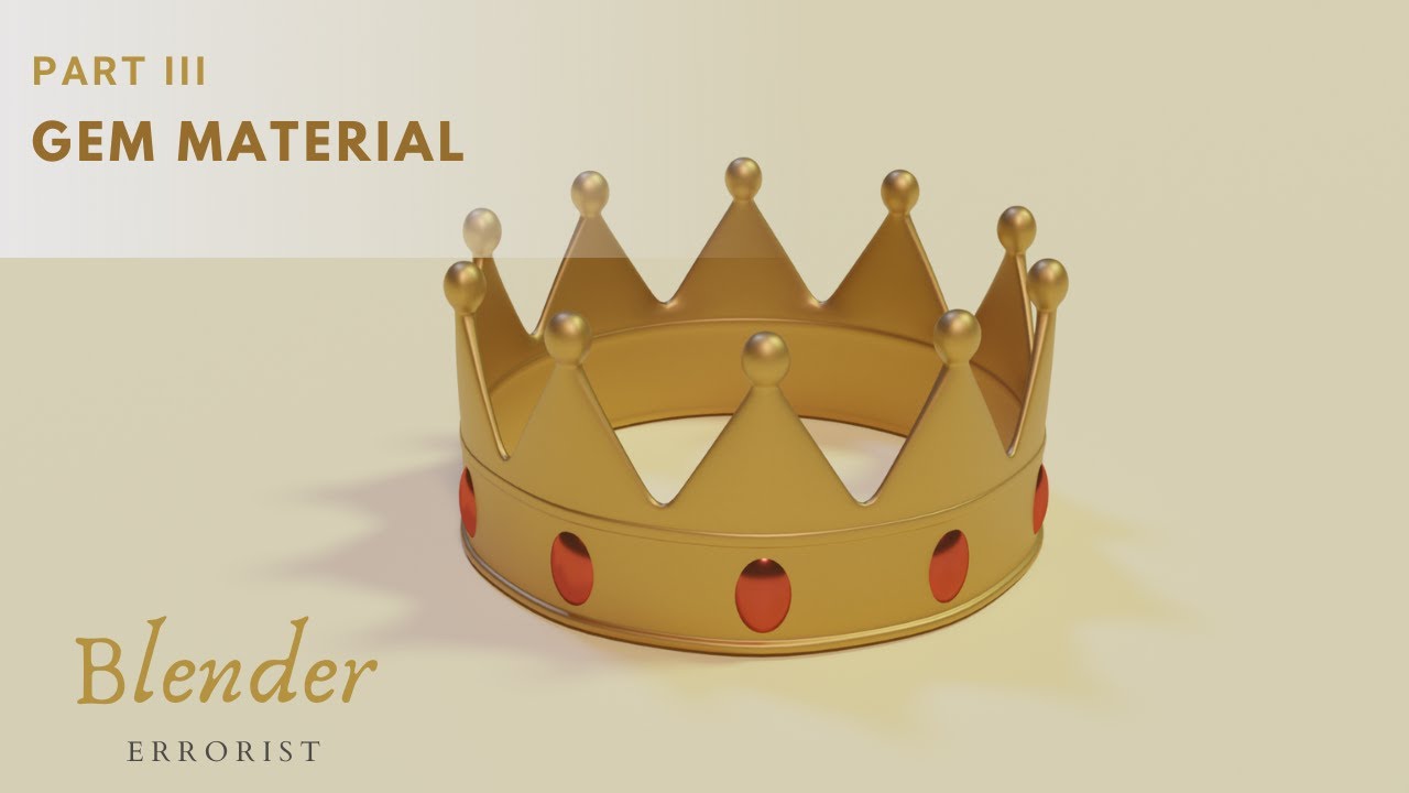 Crown - Gem - Material - Tutorial - Blender - Part III