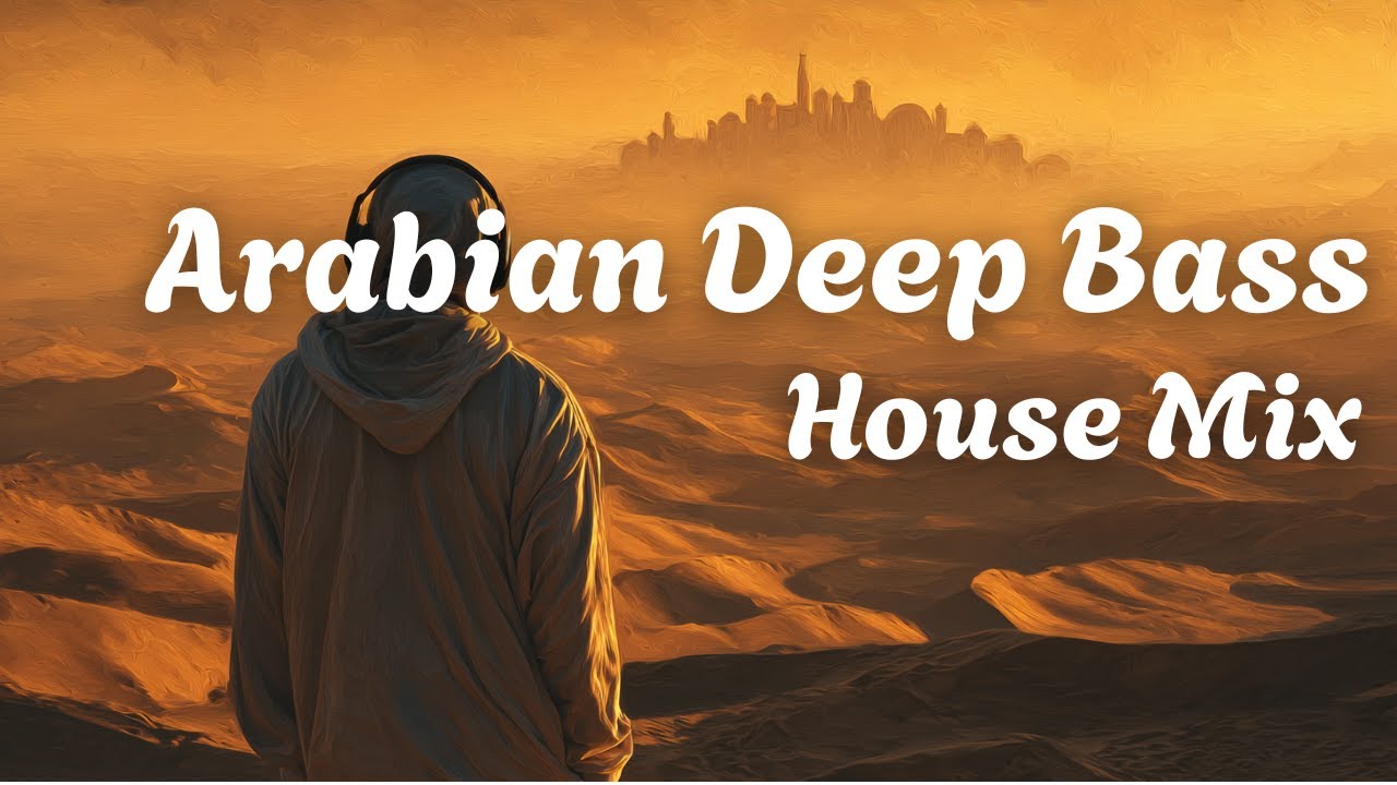 🌙Arabian Deep Bass House Mix | ميكس هاوس بالعربي ديب باس🌠#edm #music #house
