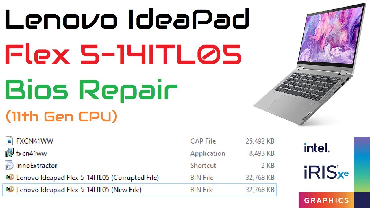 Fix Your Original Bios | Lenovo IdeaPad Flex 5-14ITL05 Bios Repair (Intel i7-1165G7 CPU)