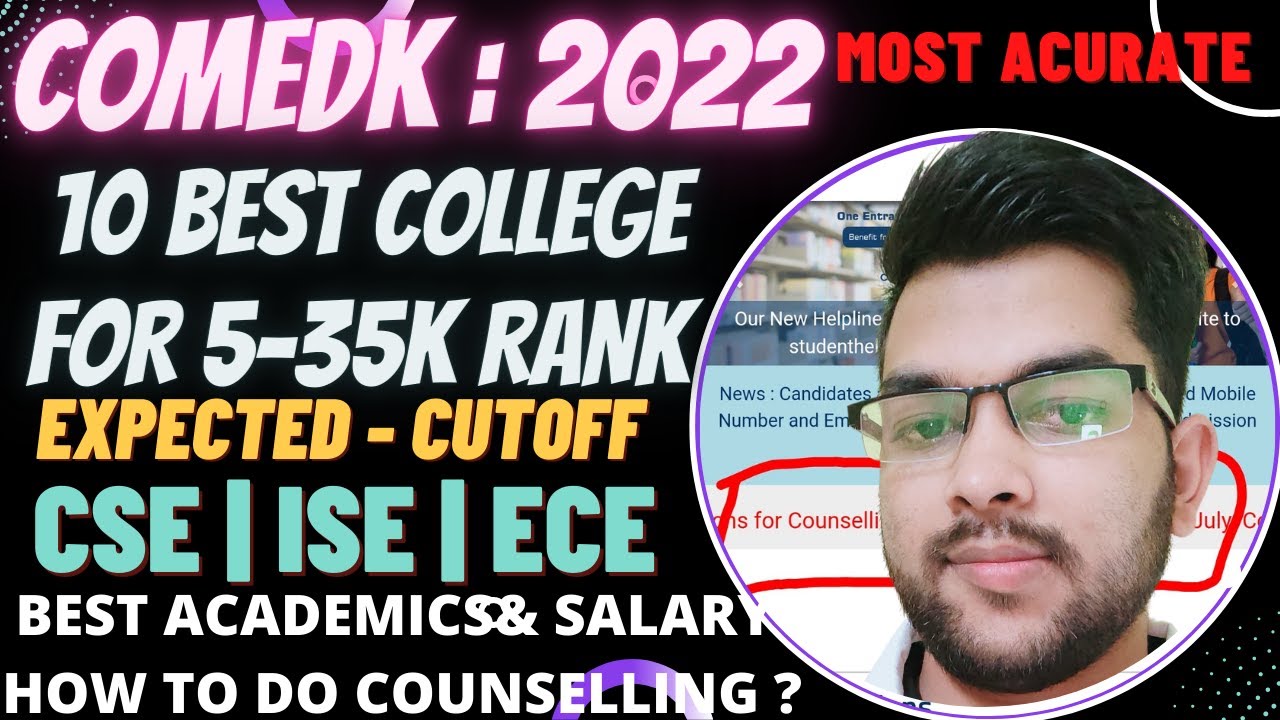Comedk Counselling 2022 | 10 best college 5-35k rank Expected cutoff #comedk #counselling #cutoff