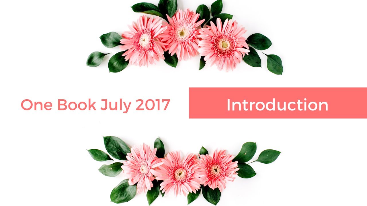 One Book July 2017 - Introduction