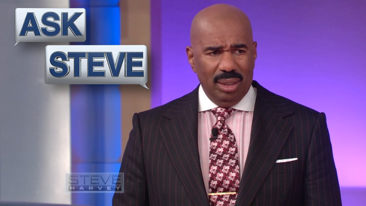 Ask Steve: You Look All Scary || STEVE HARVEY