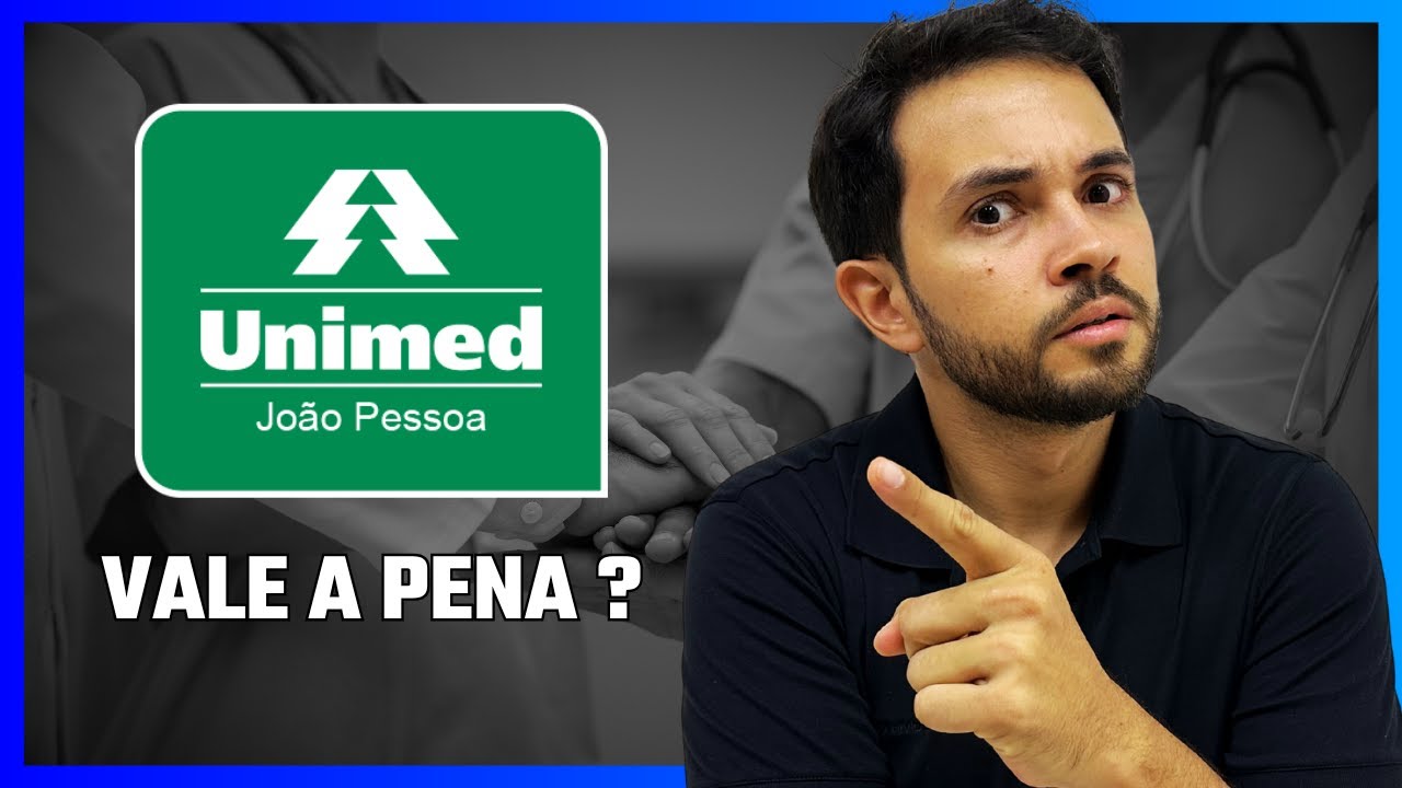 Plano de Saúde Unimed João Pessoa - Review completo 2025