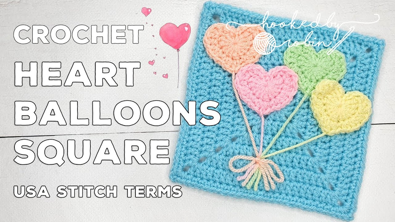 Crochet Heart Balloons Square 🎈Unicorn Dreams Blanket CAL