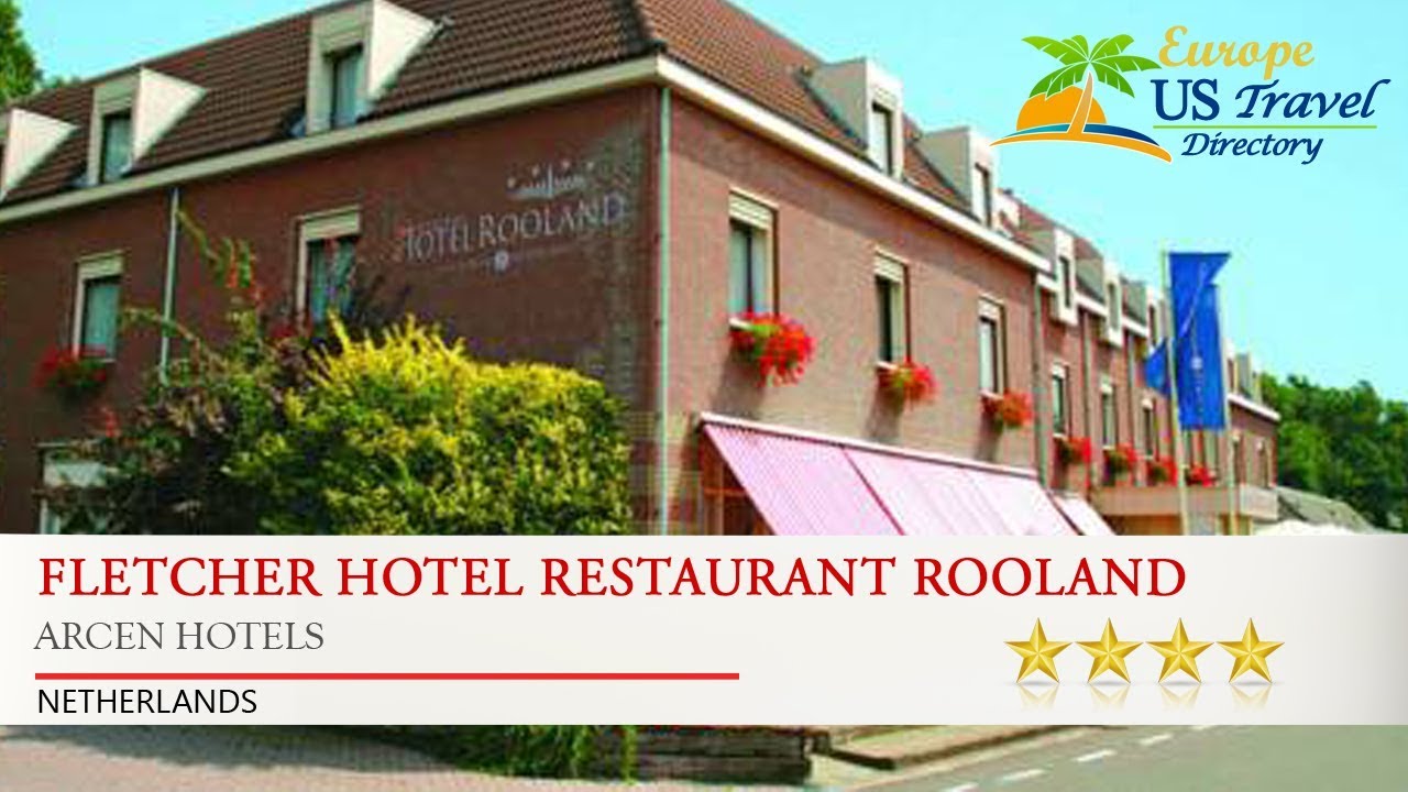 Fletcher Hotel Restaurant Rooland - Arcen Hotels, Netherlands