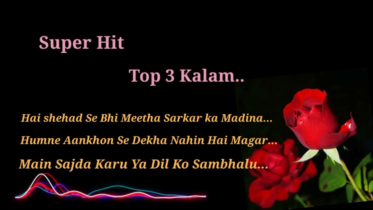 Super Hit 3 Top Kalam.