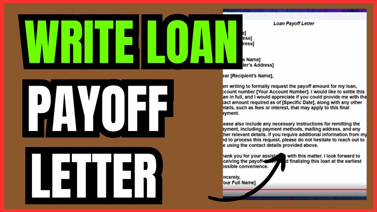 How to Write a Loan Payoff Letter | Easy Step-by-Step Guide