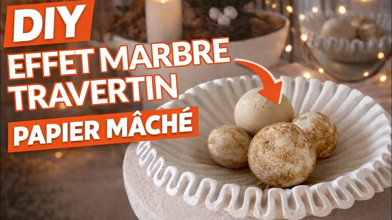 DIY Boules Décoratives Effet Marbre Travertin en Papier Mâché | Déco Effet Pierre Ultra Réaliste