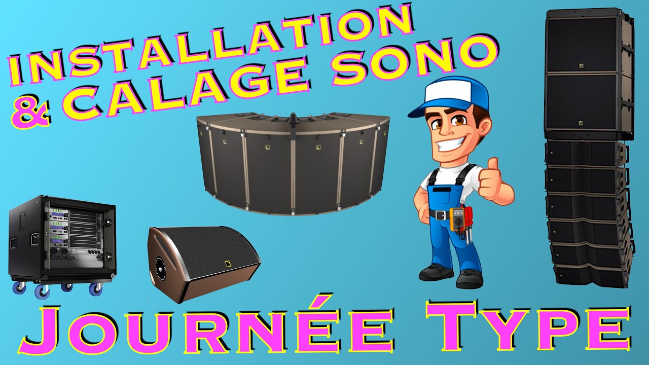 Une JOURNÉE dans la peau d'un TECHNICIEN - INSTALLATION et CALAGE de la SONO [Partie 2/4]