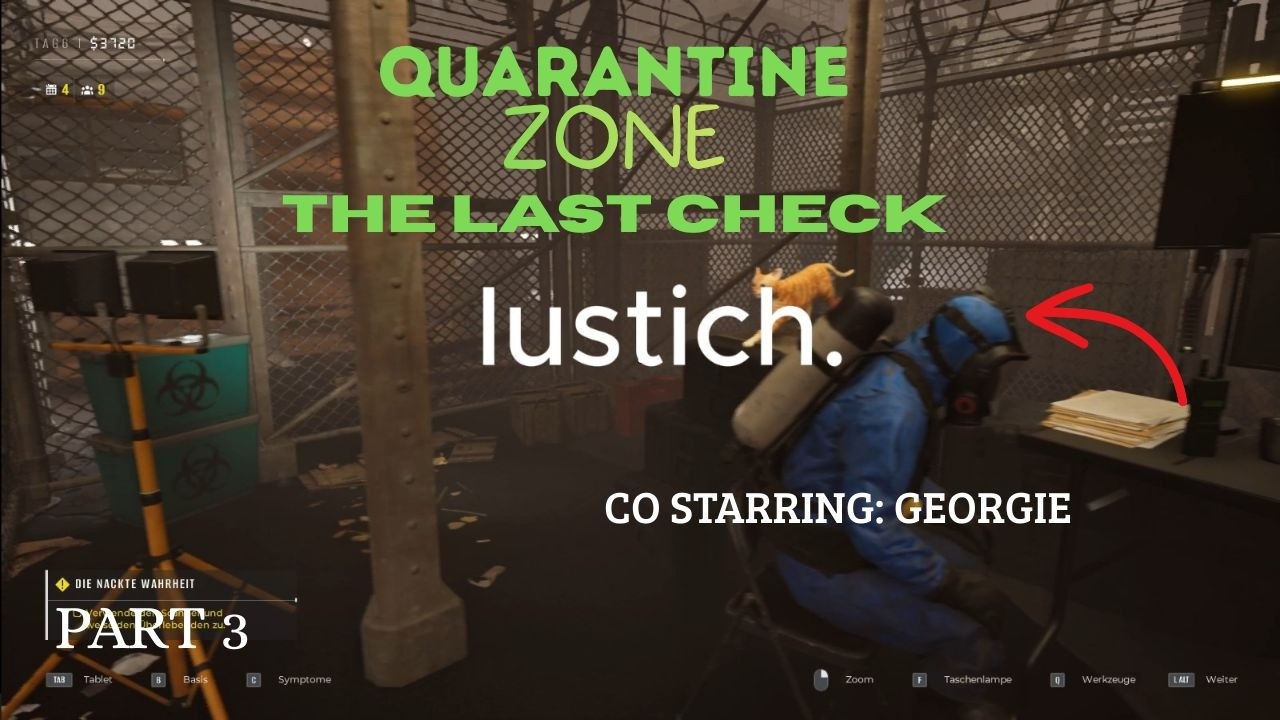 Das Spiel hat mich sprachlos gemacht!!! | Quarantine Zone - The last Check Part 3
