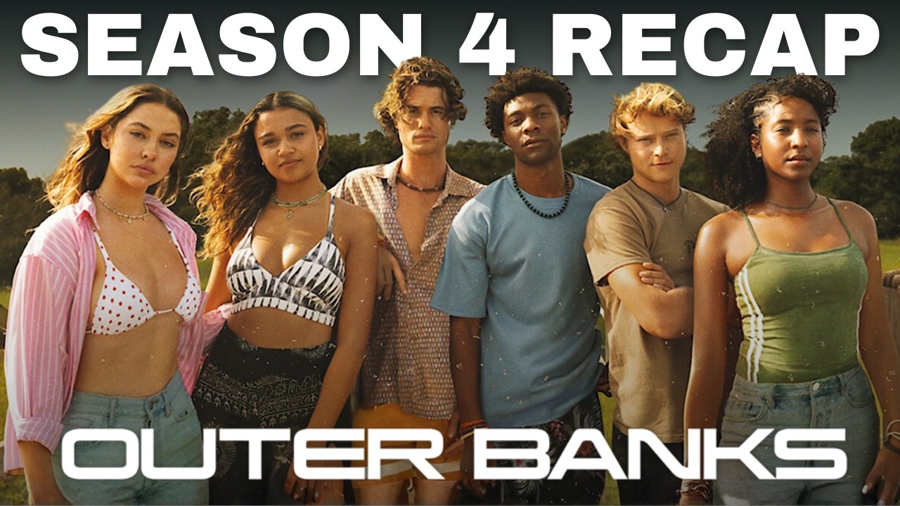 OUTER BANKS Season 4 Recap | Watch Before the Final Season