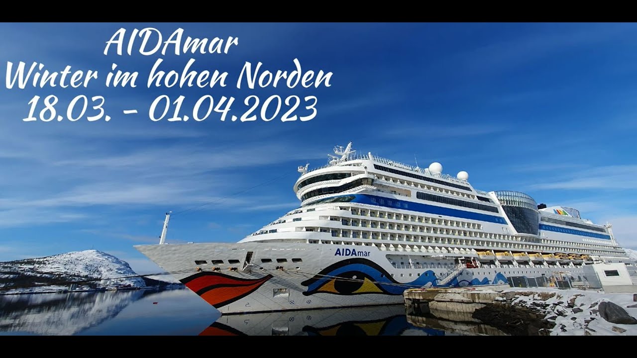 Winter im hohen Norden mit AIDAmar - Teil 1