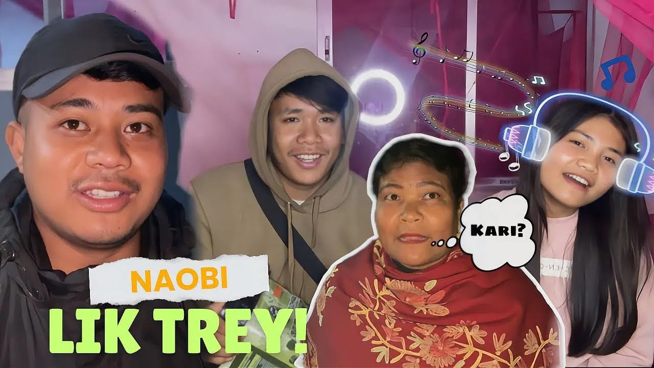 Naobi Liktrey 😮Mama na saorey || Machan Nupi su esei yam heikhrey •