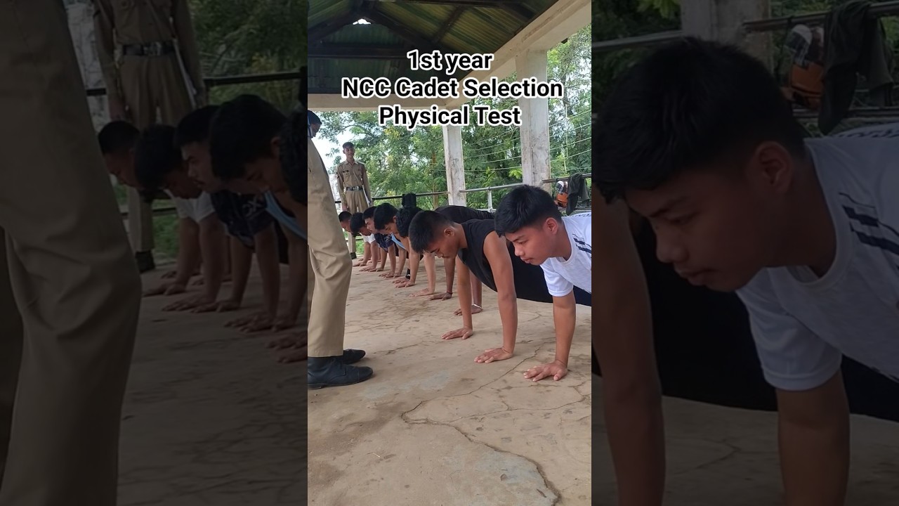 1st Year Ncc cadet selection☺️ physical test . push-up. #ncc #selection #physical #motivation