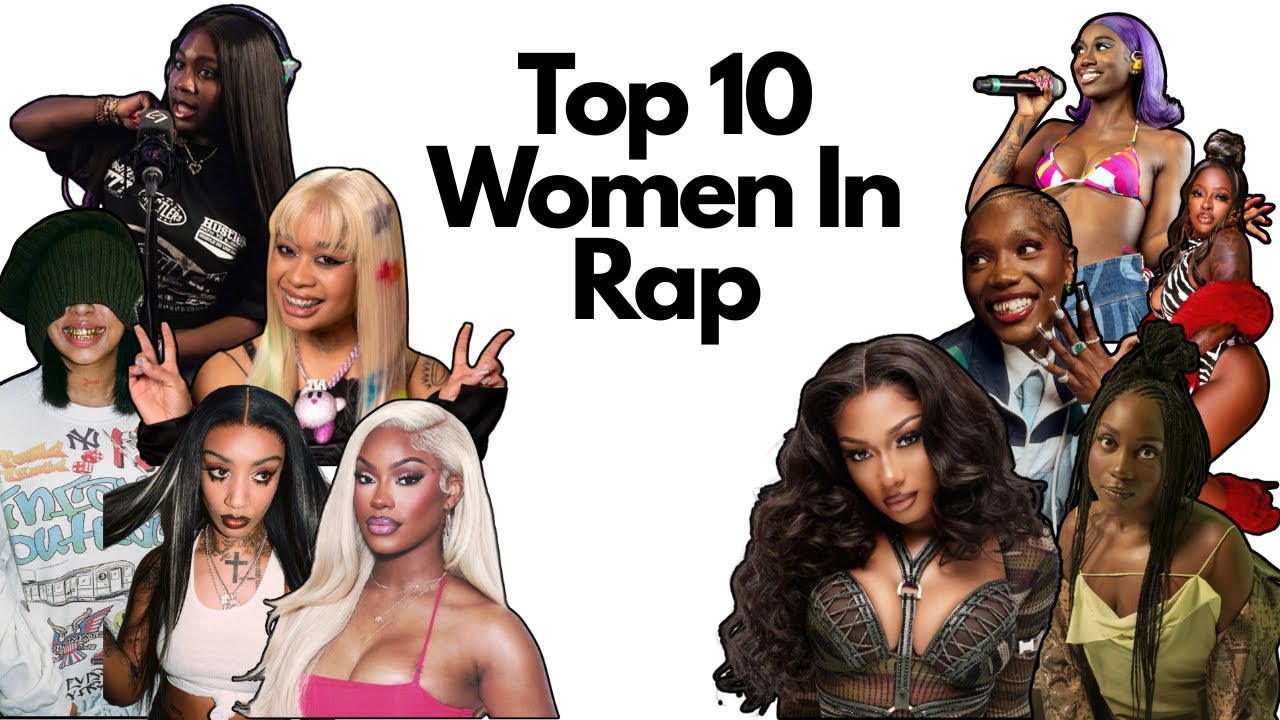 My Top 10 Women in Rap | Underground, Mainstream, and In Between