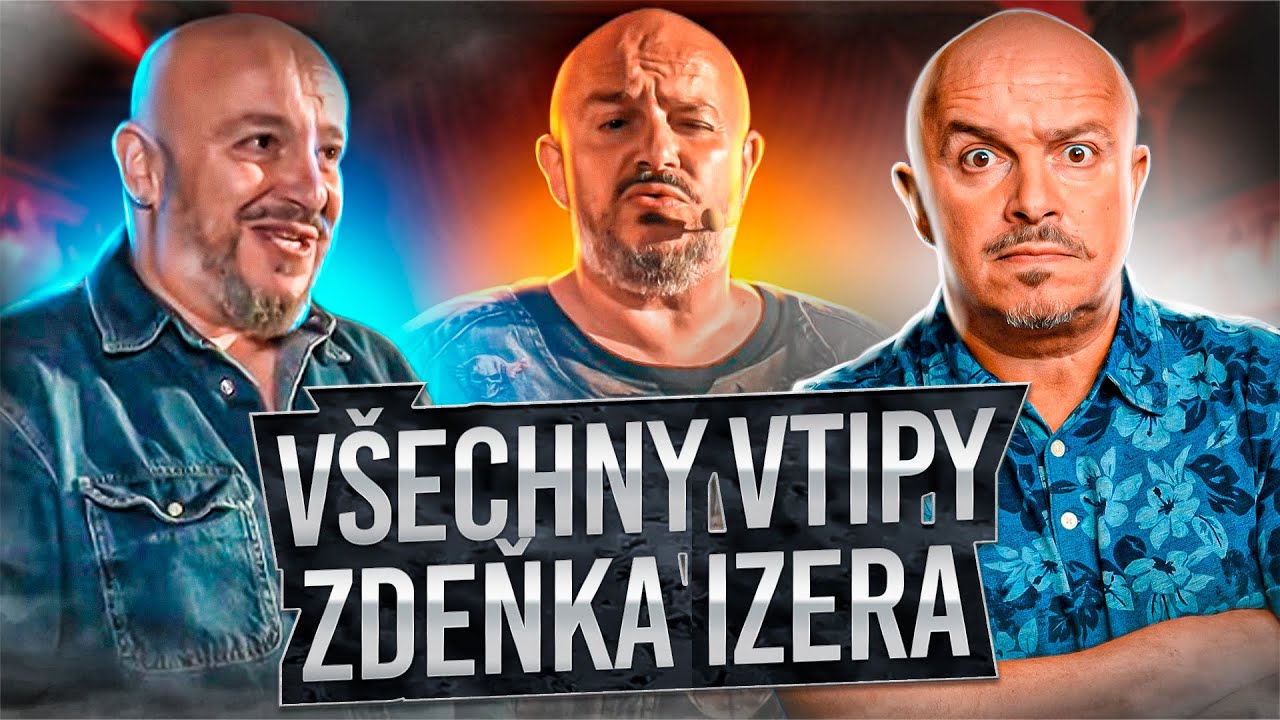 Všechny Vtipy Zdeňka Izera 🤣