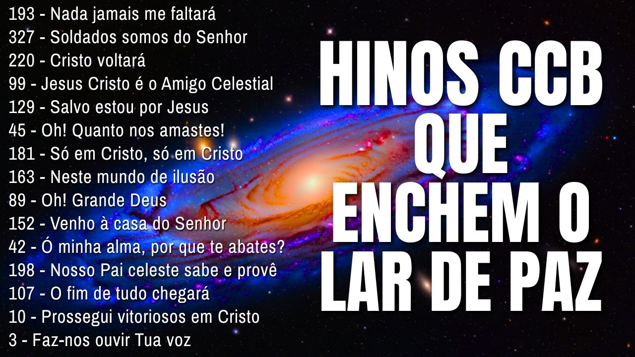 💞 Hinos CCB para Comunhão | Louvores que Enchem o Lar de Paz ✨