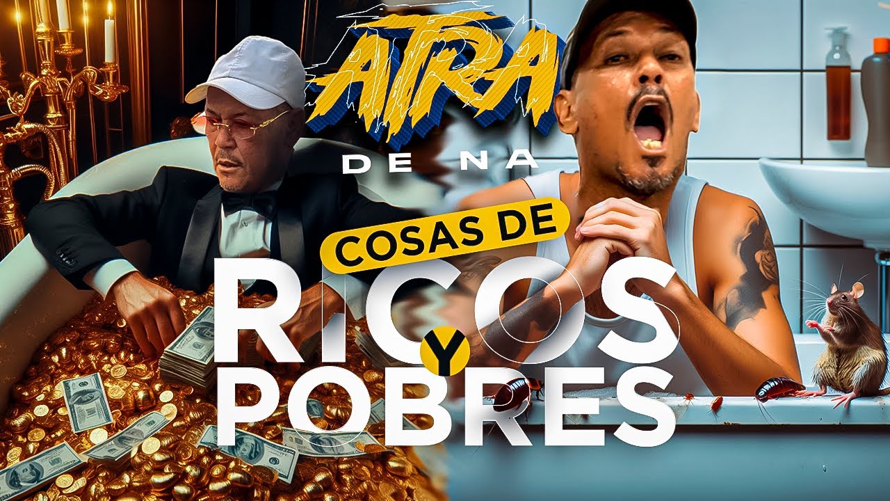 LA SALSA CUENTOS 🤣: Ser Pobre Vs Ser Rico - ATRA DE NA