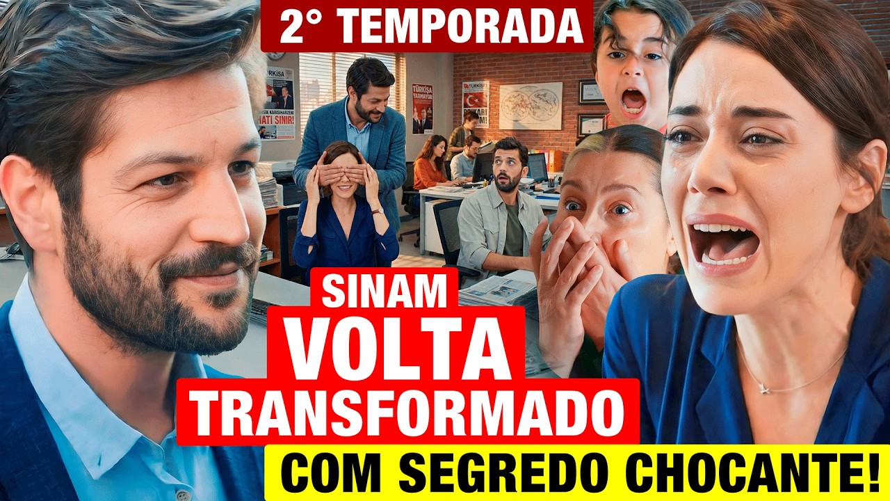 NOVELA MÃE - 2° TEMPORADA: Sinam VOLTA TRANSFORMADO e revela 1 SEGREDO CHOCANTE para Zeynep! Resumo