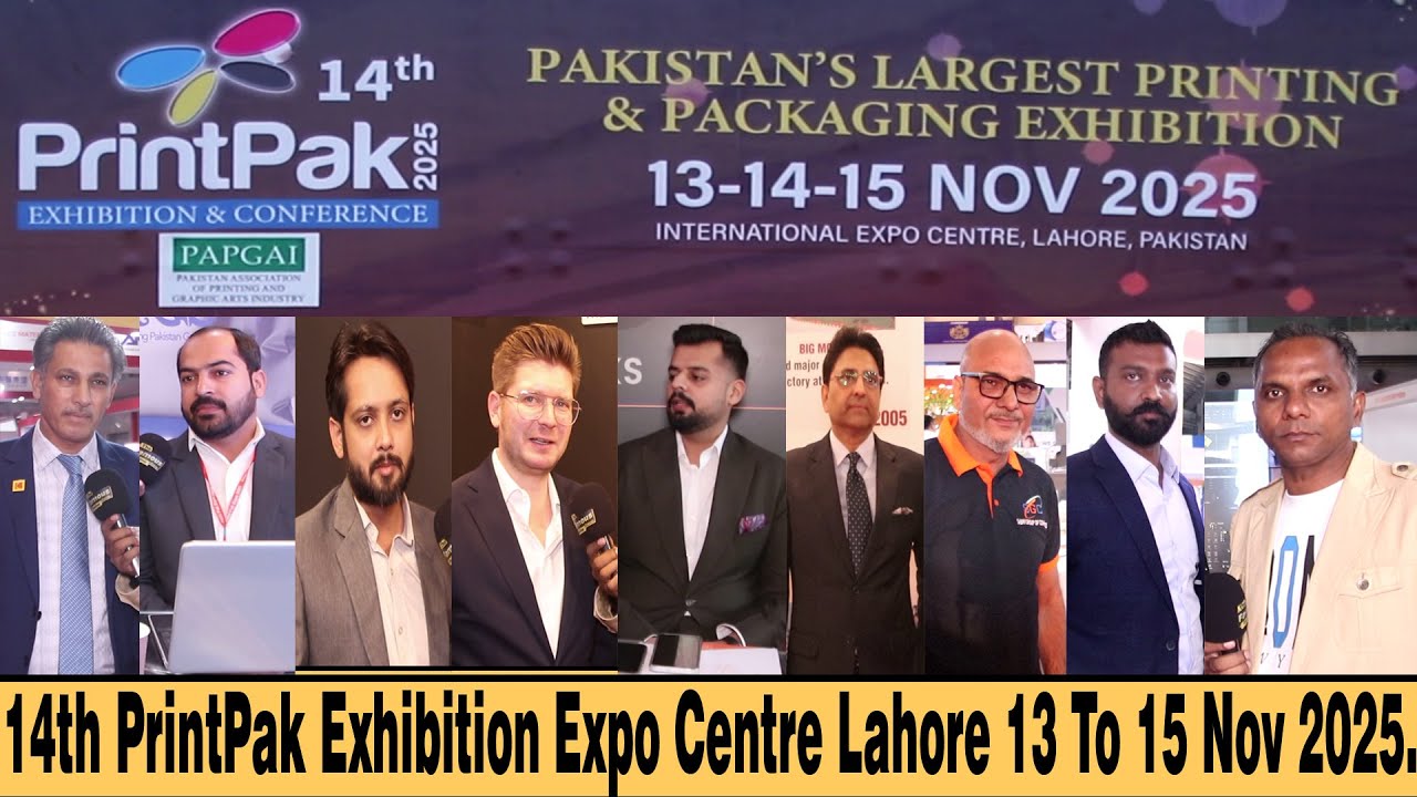 14th PrintPak Exhibition 2025 | Expo Centre Lahore | 13–15 November Highlights