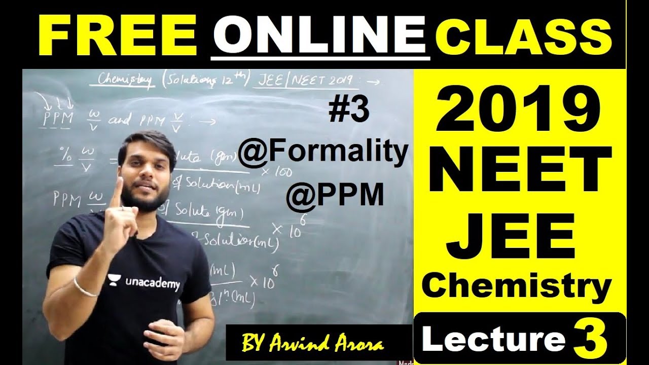 Chemistry (L-3) | NEET/JEE/AIIMS 2019 | Solutions(Formality/PPM) | by Arvind Arora