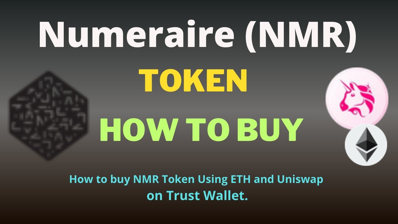 How to Buy Numeraire (NMR) Token Using ETH and UniSwap On Trust Wallet
