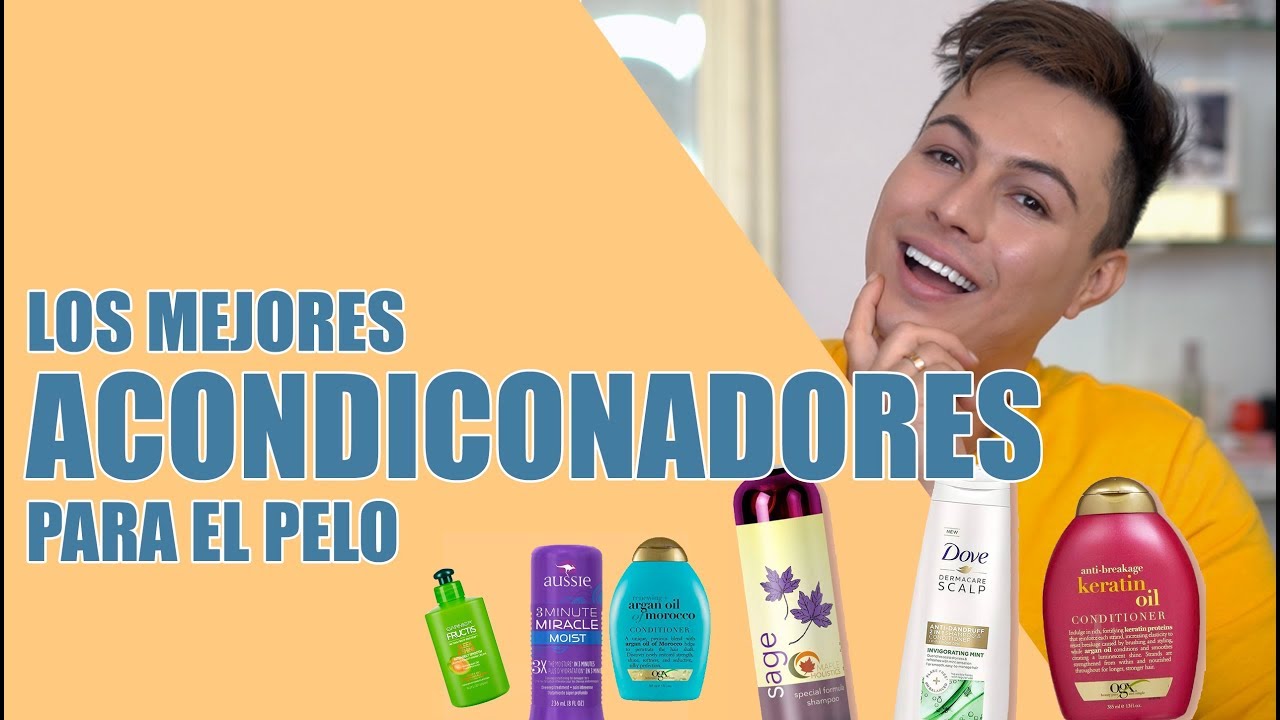 MEJORES ACONDICIONADORES PARA EL PELO | Yasmany