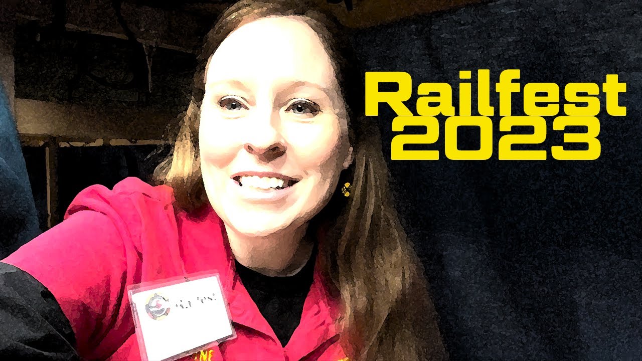 I HAVE A CONFESSION TO MAKE! Railfest Train Show 2023 VLOG