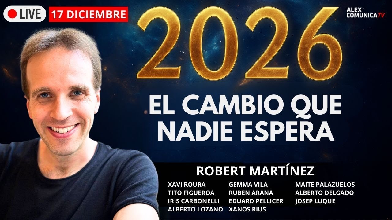 🔴 HOY DIRECTO ESPECIAL ✨ 2026: EL CAMBIO QUE NADIE ESPERA. Con Robert Mart&iacute;nez y m&aacute;s invitados.